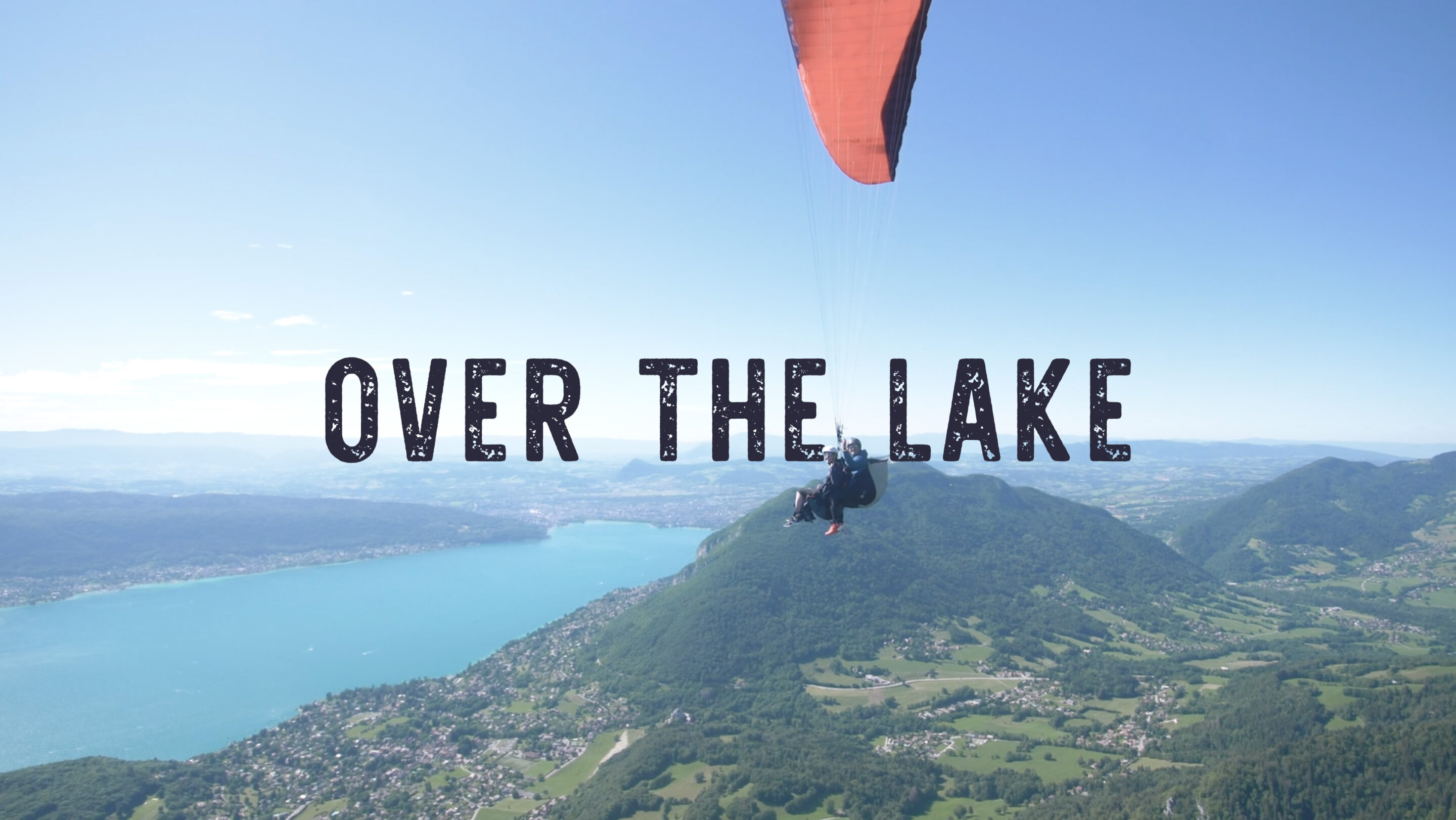 Parapente au dessus du lac d’Annecy Réalisé par Jeremy Pancras