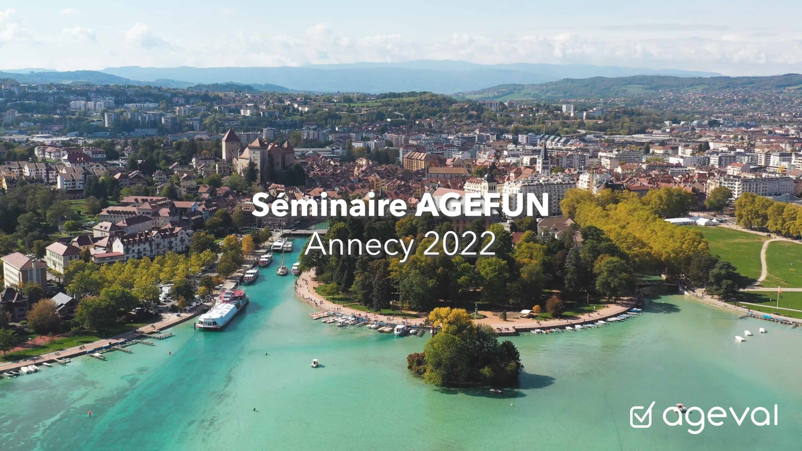 Séminaire Ageval 2024 à Annecy – Vidéaste Jeremy Pancras